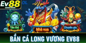 Bắn cá Long Vương